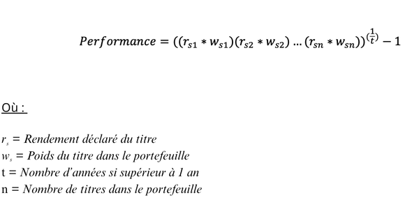 Où  r = Rendement déclaré du titre w = Poids du titre dans le portefeuille t = Nombre d’années si supérieur à 1 an n = Nombre de titres dans le portefeuille.png